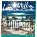 ライトメロウ ウェイヴ 【CD】