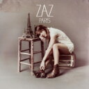 ZAZ ザーズ / Paris: 私のパリ 【CD】