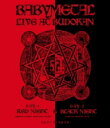 BABYMETAL / LIVE AT BUDOKAN 〜 RED NIGHT & BLACK NIGHT APOCALYPSE 〜 (Blu-ray) 【BL...