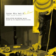 Color Mix Vol.3 Yellow -r & B, House Grooves- Revolution Recordin: G Works Mixed By Dj Mayuko (Freedom Record)  CD 
