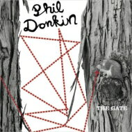 【輸入盤】 Phil Donkin / Gate 【CD】