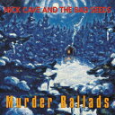 Nick Cave&amp;The Bad Seeds jbNPCuobhV[Y / Murder Ballads (AiOR[h) yLPz