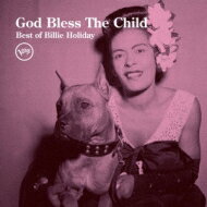 Billie Holiday ビリーホリディ / God Bless The Child: Best Of Billie Holiday 【CD】