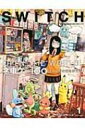 SWITCH Vol.33 No.1 特集 ネ申ゲー100 ゲームが未来を変える / SWITCH編集部 【本】