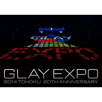 GLAY グレイ / GLAY EXPO 2014 TOHOKU 20th Anniversary 【Special Box】（Blu-ray2枚組 + メモリアルライブ写真集） 【BLU-RAY DISC】