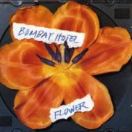 【輸入盤】 Bombay Hotel / Flower 【CD】