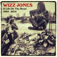 【輸入盤】 Wizz Jones ウィズジョーンズ / Life On The Road 1964-2014 【CD】