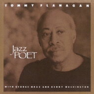 Tommy Flanagan トミーフラナガン / Jazz Poet 