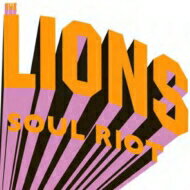 【輸入盤】 Lions ライオンズ / Soul Riot 【CD】