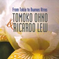 【輸入盤】 Tomoko Ohno / From Tokio To Buenos Aires 【CD】