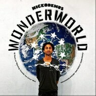 【輸入盤】 Nickodemus / Wonderworld: 10 Years Of Painting Outside The Lines 【CD】