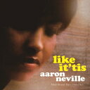 Aaron Neville アーロンネビル / Like It’tis 【CD】