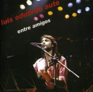 【輸入盤】 Luis Eduardo Aute / Entre Amigos 【CD】