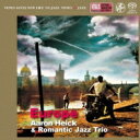 Aaron Heik/Romantic Jazz Trio / 哀愁のヨーロッパ 【SACD】