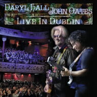 Hall&amp;Oates (Daryl Hall&amp;John Oates) ホール＆オーツ / Hall &amp; Oates Live In Dublin 2014 【CD】