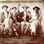 【輸入盤】 Times Ain't Like They Used Tobe Vol.5 【CD】