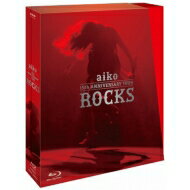 aiko アイコ / aiko 15th Anniversary Tour 『ROCKS』 (Blu-ray) 【BLU-RAY DISC】