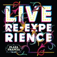 Plaza Francia / Live Re-experience LP