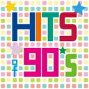 HITS of 90's 【CD】