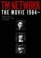 TM NETWORK ティーエムネットワーク / TM NETWORK THE MOVIE 1984～ 【DVD】