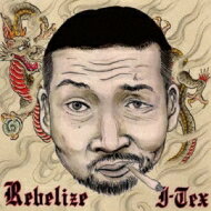 iTex / Rebelize 【CD】