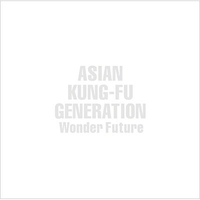 ASIAN KUNG-FU GENERATION (アジカン) / Wonder Future【初回生産限定盤】（+DVD） 【CD】