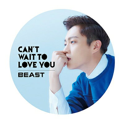 BEAST (Korea) ビースト / CAN'T WAIT TO LOVE YOU 【ドゥジュン ver.（限定盤）】 【CD Maxi】