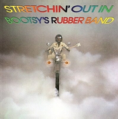 Bootsy Collins ブーツィーコリンズ / Stretchin' Out
