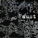 FAUST (Rock) t@EXg   71 Minutes  SHM-CD 