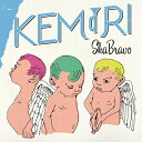 Kemuri ケムリ / SKA BRAVO 【CD】