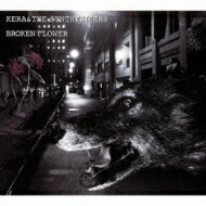 ケラ &amp; ザ・シンセサイザーズ / BROKEN FLOWER 【CD】