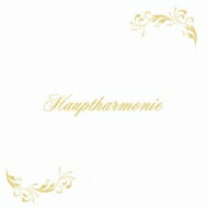 Hauptharmonie / Hauptharmonie 【CD】