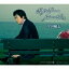 岸田智史(岸田敏志) / ボルドー・ルージュ / きみの朝 ~ALWAYSバージョン 【CD Maxi】 1,157円