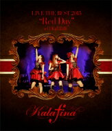 Kalafina カラフィナ / Kalafina LIVE THE BEST 2015 “Red Day” at 日本武道館 (Blu-ray) 【BLU-RAY DISC】