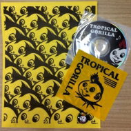 TROPICAL GORILLA / I can't live without 4uglies ep 【CD】
