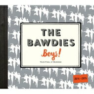 THE BAWDIES ボーディーズ / 「Boys!」TOUR 2014-2015 -FINAL- at 日本武道館 【CD】