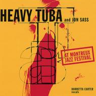 【輸入盤】 Heavy Tuba &amp; Jon Sass At Montreux Jazz Festival 【CD】