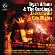 Ryan Adams CAA_X / Jacksonville City Nights yCDz