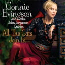 【輸入盤】 Connie Evingson コニーエビンソン / All The Cats Join In 【CD】