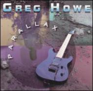 【輸入盤】 Greg Howe グレッグハウ / Parallax View 【CD】