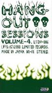 ハング☆アウトSESSIONS Vol.4 【VHS】