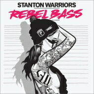 ͢ס Stanton Warriors / Rebel Bass CD