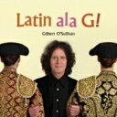 Gilbert O'Sullivan / Latin Ala G 【Hi Quality CD】