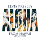 Elvis Presley エルビスプレスリー / Aloha From Hawaii Via Satellite 【CD】