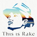 Rake レイク / This is Rake～BEST Collection 【初回生産限定盤】 【CD】