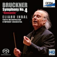 Bruckner ブルックナー / 交響曲第4番『ロマンティック』　インバル＆東京都交響楽団 【SACD】