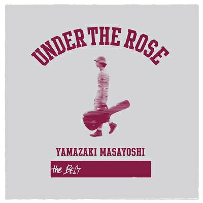 山崎まさよし / UNDER THE ROSE 〜B-sides &amp; Rarities 2005-2015〜 【CD】