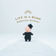 LIFE IS A SONG: 清水信之アレンジャー歴35周年記念アルバム (2CD) 【CD】