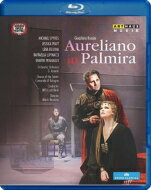 Rossini ロッシーニ / 『パルミラのアウレリアーノ』全曲　マルトーネ演出、クラッチフィールド＆ロッシーニ響、スパ…