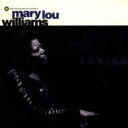 【輸入盤】 Mary Lou Williams マリールーウィリアムズ / Zoning 【CD】